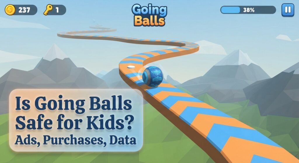 Is Going Balls Safe for Kids? Ads, Purchases, Data